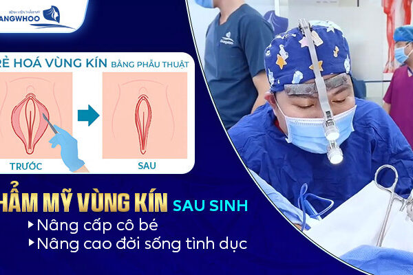 Thẩm Mỹ Vùng Kín Sau Sinh